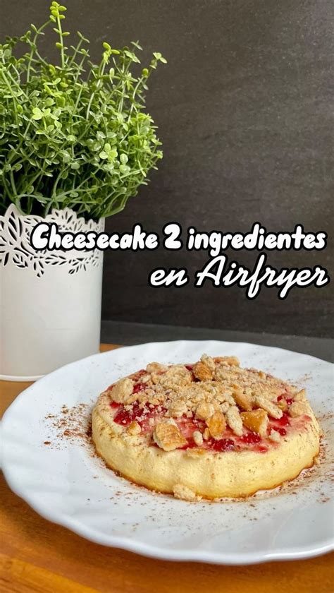 Cheesecake en Airfryer