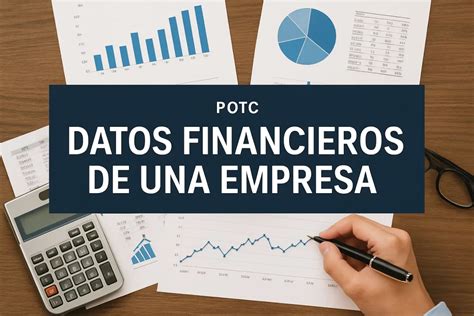 Infografía: Datos financieros clave de una empresa