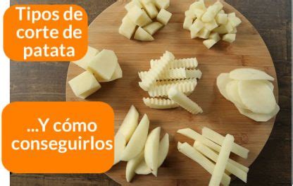 Distintos cortes de patatas para asar