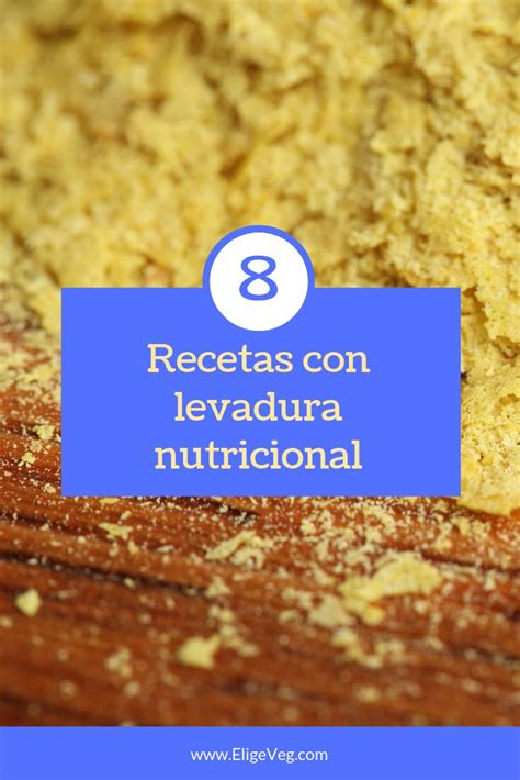 Recetas veganas con levadura nutricional