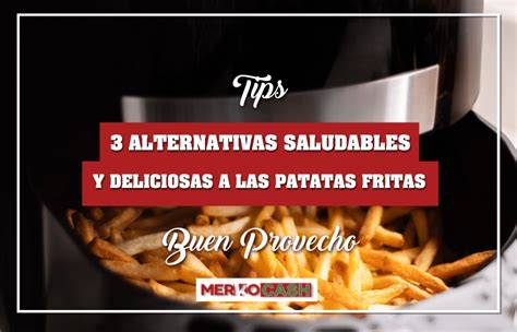 Variedad de alternativas saludables a las papas fritas