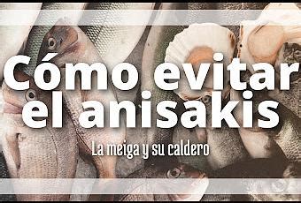 Infografía sobre cómo evitar el anisakis