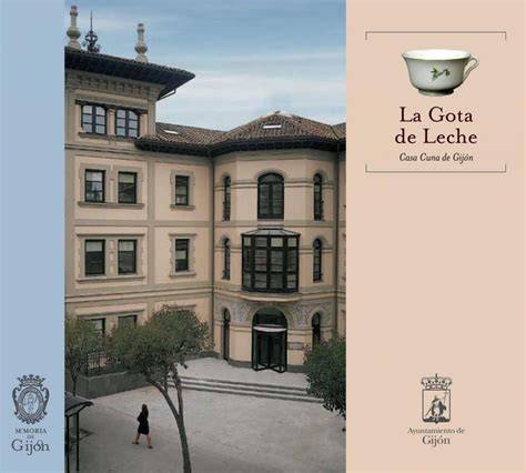 Fachada principal del edificio La Gota de Leche en Gijón