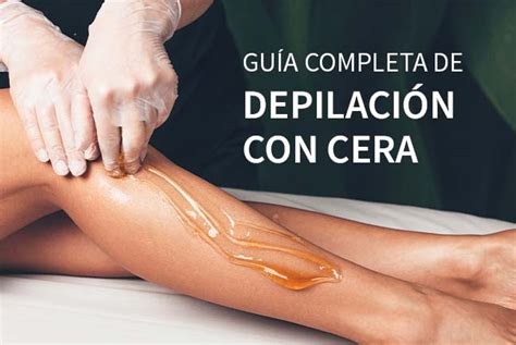 Proceso de depilación con cera