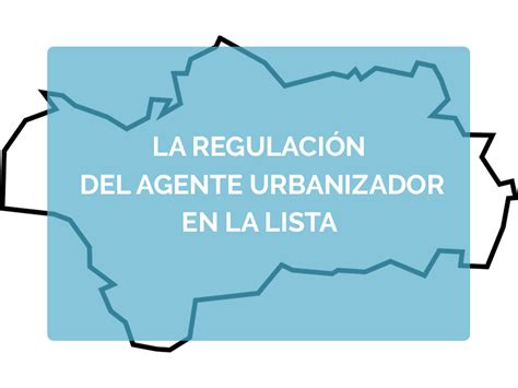 Esquema del funcionamiento del agente urbanizador en la Comunidad Valenciana