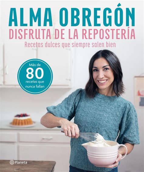 Libro de recetas de Alma Obregón