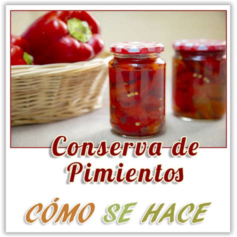 Botes de conserva de pimientos asados