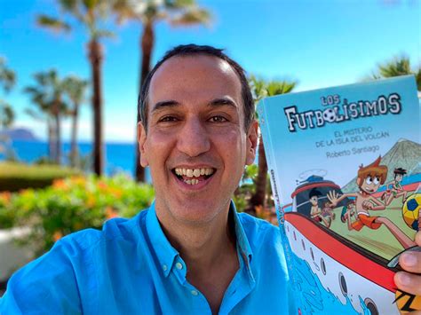 Roberto Santiago, autor de Los Futbolísimos
