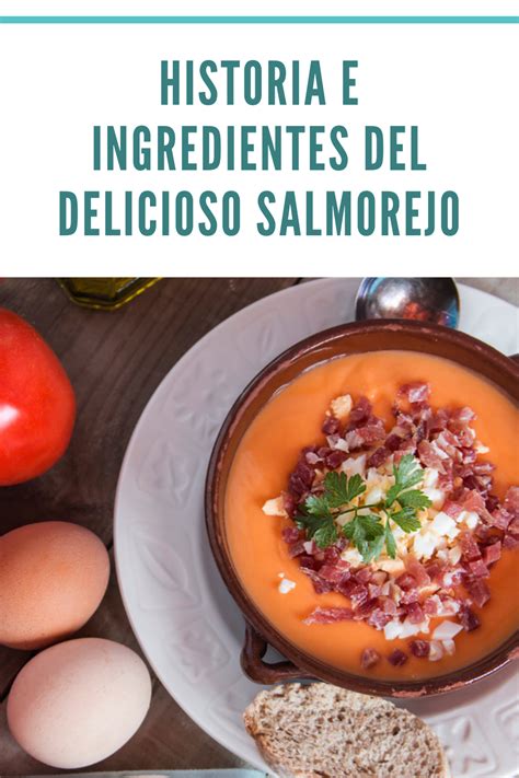 Historia del Salmorejo