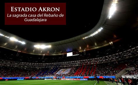 Estadio Akron, casa de Chivas