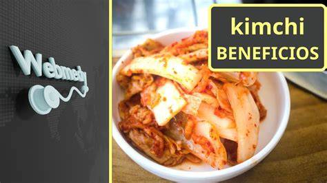 Infografía: Beneficios para la salud del kimchi