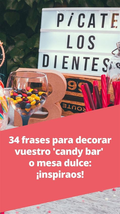 Ejemplos de frases para mesas de dulces