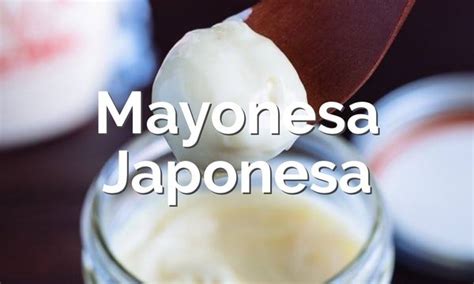 Comparación visual de ingredientes de mayonesa japonesa y tradicional