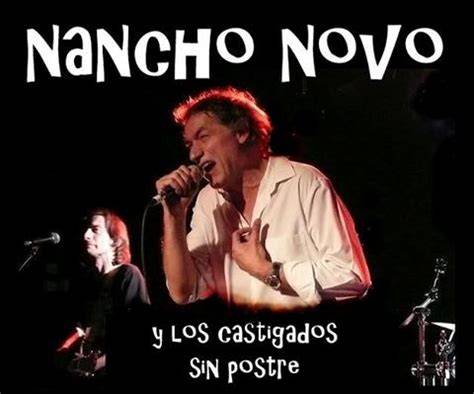 Nancho Novo cantando con Los Castigados Sin Postre